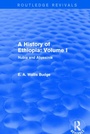 Cover: A History of Ethiopia: Volume I (Routledge Revivals) - Routledge
