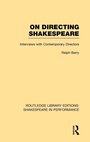 Cover: On Directing Shakespeare - Routledge