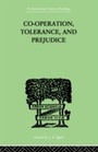Bild: Co-Operation, Tolerance, And Prejudice - Routledge