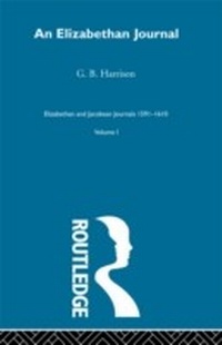 Abbildung von: An Elizabethan Journal V1 - Routledge