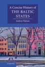 Cover: A Concise History of the Baltic States - Cambridge University Press