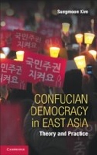 Abbildung von: Confucian Democracy in East Asia - Cambridge University Press