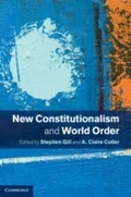 Cover: New Constitutionalism and World Order - Cambridge University Press