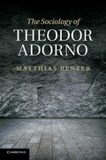 Cover: The Sociology of Theodor Adorno - Cambridge University Press