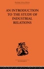 Bild: An Introduction to the Study of Industrial Relations - Routledge