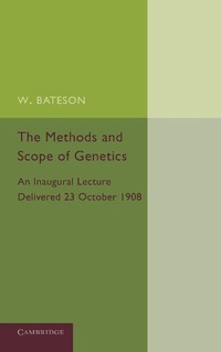 Enlarge image Cover: The Methods and Scope of Genetics - Cambridge University Press