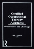 Cover: Certified Occupational Therapy Assistants - Routledge