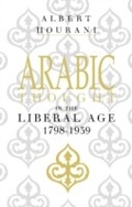 Cover: Arabic Thought in the Liberal Age 1798-1939 - Cambridge University Press