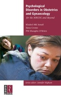 Cover: Psychological Disorders in Obstetrics and Gynaecology for the MRCOG and Beyond - Cambridge University Press