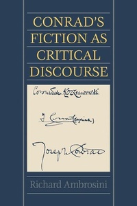 Enlarge image Cover: Conrad's Fiction as Critical Discourse - Cambridge University Press