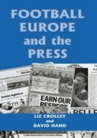 Abbildung von: Football, Europe and the Press - Routledge
