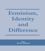 Cover: Feminism, Identity and Difference - Routledge