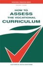 Cover: How to Assess the Vocational Curriculum - Routledge