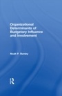 Bild: Organizational Determinants of Budgetary Influence and Involvement - Routledge