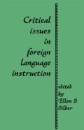 Cover: Critical Issues in Foreign Language Instruction - Routledge