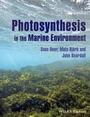 Cover: Photosynthesis in the Marine Environment - Wiley-Blackwell
