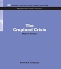 Cover: The Cropland Crisis - RFF Press