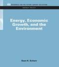 Cover: Energy, Economic Growth, and the Environment - RFF Press