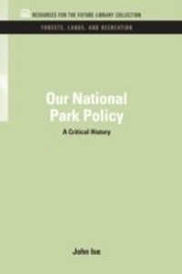 Abbildung von: Our National Park Policy - RFF Press