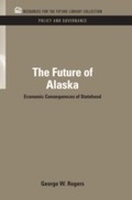 Cover: The Future of Alaska - RFF Press