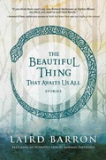 Cover: The Beautiful Thing That Awaits Us All - Night Shade Books