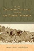 Cover: An 1860 English-Hopi Vocabulary Written in the Deseret Alphabet - University of Utah Press,U.S.