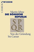 Cover: Die r&ouml;mische Republik - C.H.BECK