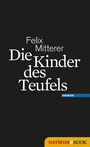 Cover: Die Kinder des Teufels - Haymon Verlag