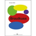 Cover: Brautkuss - winterwork