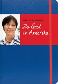 Abbildung von: Zu Gast in Amerika ... - edition chrismon
