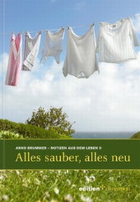 Abbildung von: Alles sauber, alles neu - edition chrismon