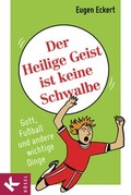 Cover: Der Heilige Geist ist keine Schwalbe - K&ouml;sel