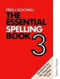 Cover: The Essential Spelling Book 3 - Nelson Thornes Ltd