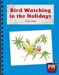 Cover: Bird Watching in the Holidays - Cengage Learning Australia