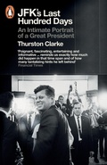 Cover: JFK's Last Hundred Days - Penguin Books Ltd