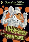 Cover: Geronimo Stilton: it's Halloween, You Fraidy Mouse! - Puffin Books