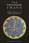Cover: The Untranslatable Image - University of Texas Press
