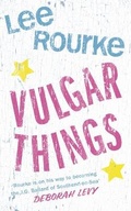 Cover: Vulgar Things - Fourth Estate Ltd