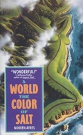 Cover: A World the Color of Salt - William Morrow & Company
