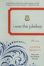 Cover: I Was the Jukebox - W. W. Norton & Company
