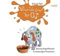 Cover: When Life Gives You O.J. - Listening Library