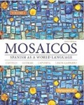 Cover: Mosaicos, Volume 1 with Mylab Spanish with Pearson Etext -- Access Card Package ( One-Semester Access) - Pearson
