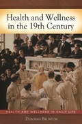 Cover: Health and Wellness in the 19th Century - Greenwood Press