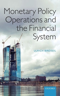 Enlarge image Cover: Monetary Policy Operations and the Financial System - Oxford University Press