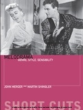 Cover: Melodrama - WallFlower Press