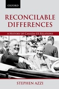 Cover: Reconcilable Differences: A History of Canada-US Relations - Oxford University Press, Canada