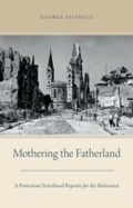 Cover: Mothering the Fatherland - OUP eBook