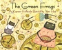 Cover: Green Frogs - Clarion Books
