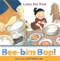 Cover: Bee-Bim Bop! - Clarion Books