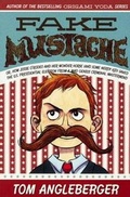 Cover: Fake Mustache - Turtleback Books